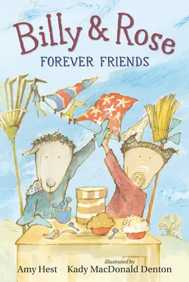 Billy a Rose: Navždy priateľmi - Billy and Rose: Forever Friends