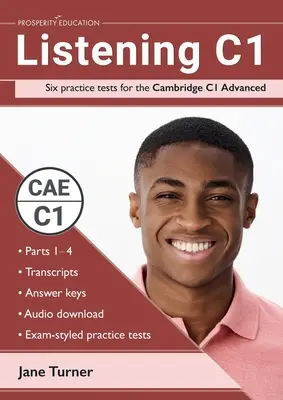 Počúvanie C1: Šesť cvičných testov pre Cambridge C1 Advanced: Odpovede a zvukový záznam v balení - Listening C1: Six practice tests for the Cambridge C1 Advanced: Answers and audio included