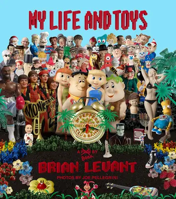 Môj život a hračky - My Life and Toys