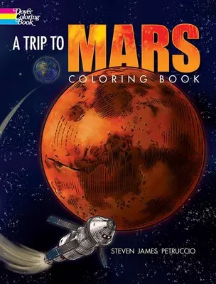Výlet na Mars Omaľovánky - Trip to Mars Coloring Book