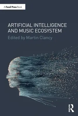 Umelá inteligencia a hudobný ekosystém - Artificial Intelligence and Music Ecosystem