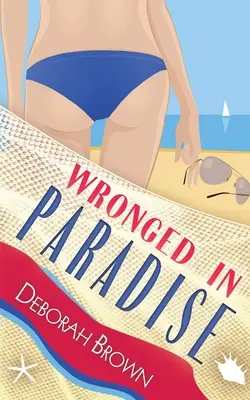 Krivda v raji - Wronged in Paradise
