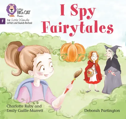 I Spy Fairytales - Základy foniky - I Spy Fairytales - Foundations for Phonics