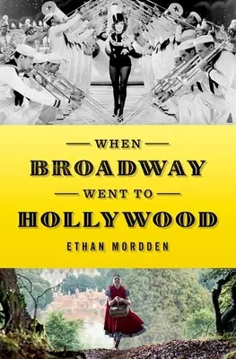 Keď Broadway prišiel do Hollywoodu - When Broadway Went to Hollywood