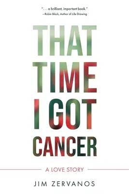 Tenkrát, keď som dostal rakovinu - That Time I Got Cancer