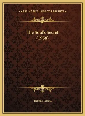 Tajomstvo duše (1958) - The Soul's Secret (1958)