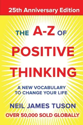 A-Z pozitívneho myslenia - The A-Z of Positive Thinking