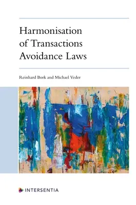 Harmonizácia právnych predpisov o vyhýbaní sa transakciám - Harmonisation of Transactions Avoidance Laws