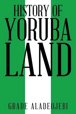 Dejiny krajiny Yoruba - History of Yoruba Land