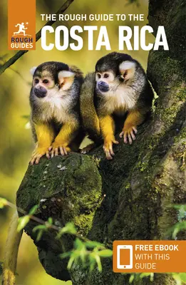 Rough Guide to Costa Rica (Cestovný sprievodca s elektronickou knihou) - The Rough Guide to Costa Rica (Travel Guide Ebook)