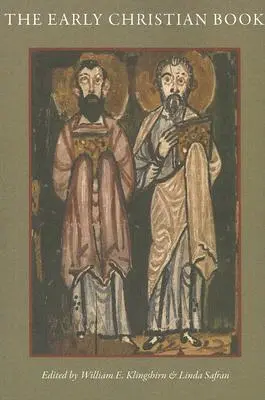 Ranokresťanská kniha - The Early Christian Book