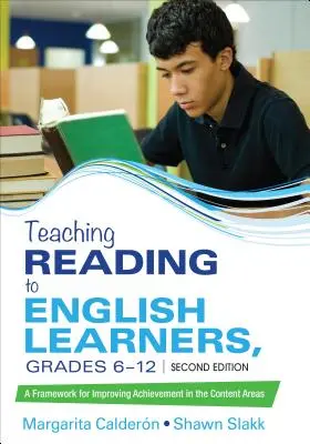 Vyučovanie čítania pre žiakov učiacich sa po anglicky, ročníky 6 - 12: Rámec na zlepšenie výsledkov v obsahových oblastiach - Teaching Reading to English Learners, Grades 6 - 12: A Framework for Improving Achievement in the Content Areas