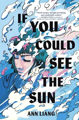 Keby si mohol vidieť slnko - If You Could See the Sun