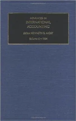 Pokroky v medzinárodnom účtovníctve: Zväzok 6 - Advances in International Accounting: Volume 6