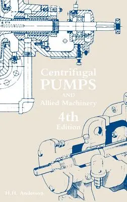 Odstredivé čerpadlá a príbuzné stroje - Centrifugal Pumps and Allied Machinery