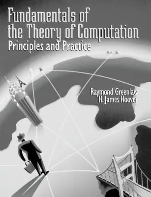 Základy teórie výpočtovej techniky: Princípy a prax - Fundamentals of the Theory of Computation: Principles and Practice