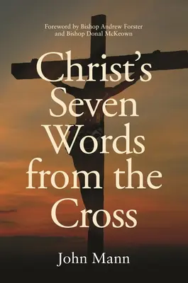 Sedem Kristových slov z kríža - Christ's Seven Words from the Cross
