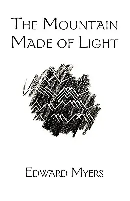 Hora zo svetla - The Mountain Made of Light