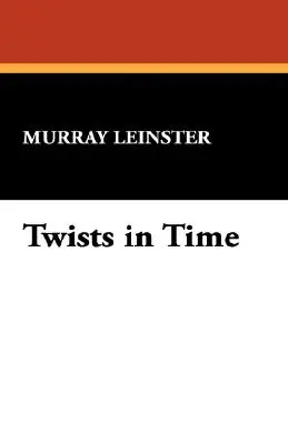 Zvraty v čase - Twists in Time