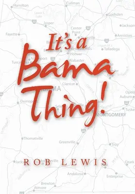 Je to vec Bamy! - It's a Bama Thing!
