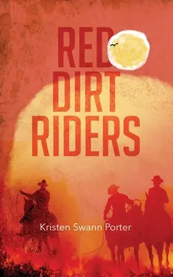 Jazdci na červenej špine - Red Dirt Riders