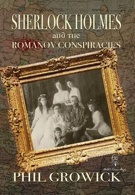 Sherlock Holmes a sprisahania Romanovcov - Sherlock Holmes and The Romanov Conspiracies