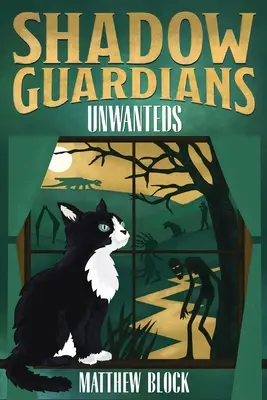 Strážcovia tieňov - Nežiaduci: Fantasy román pre strednú generáciu - Shadow Guardians - Unwanteds: A Middle Grade Fantasy Novel