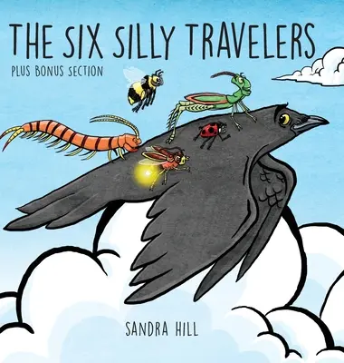 Šesť hlúpych cestovateľov - The Six Silly Travelers