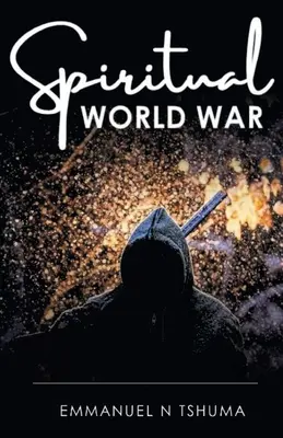 Duchovná svetová vojna - Spiritual World War