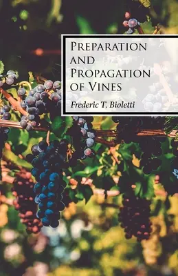 Príprava a rozmnožovanie viniča - Preparation and Propagation of Vines