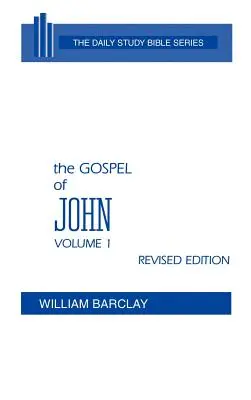 Jánovo evanjelium: 1. zväzok (kapitoly 1 až 7) - The Gospel of John: Volume 1 (Chapters 1 to 7)