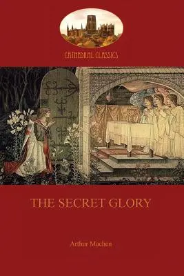 Tajomná sláva - The Secret Glory