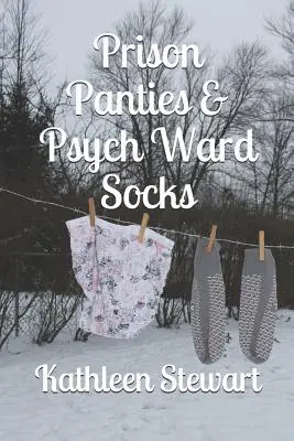 Väzenské nohavičky a ponožky na psychiatrii - Prison Panties & Psych Ward Socks