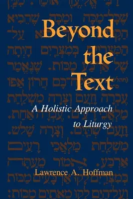 Za hranicami textu: Celostný prístup k liturgii - Beyond the Text: A Holistic Approach to Liturgy