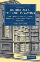 Dejiny Anglosasov - The History of the Anglo-Saxons