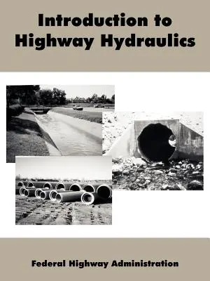 Úvod do hydrauliky diaľnic - Introduction to Highway Hydraulics