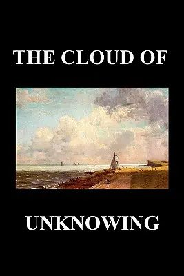 Oblak nevedomosti - The Cloud of Unknowing