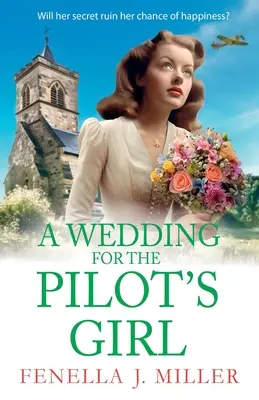 Svadba pre pilotkino dievča - A Wedding for the Pilot's Girl
