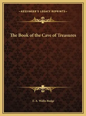 Kniha o jaskyni pokladov - The Book of the Cave of Treasures