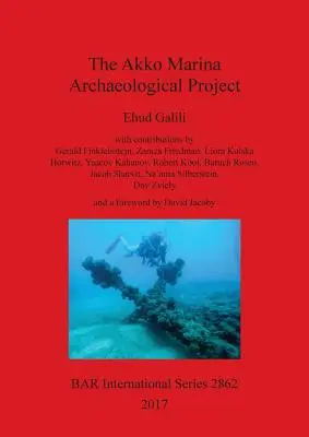 Archeologický projekt Akko Marina - The Akko Marina Archaeological Project