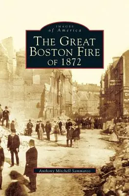 Veľký požiar v roku 1872 - Great Fire of 1872