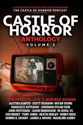 Antológia Castle of Horror Volume 5: Thinly Veiled: the '70s - Castle of Horror Anthology Volume 5: Thinly Veiled: the '70s