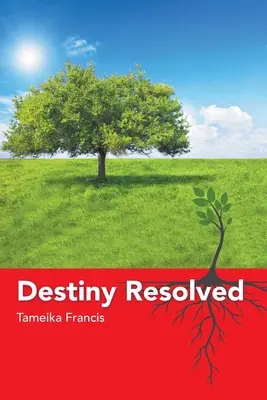 Osud vyriešený - Destiny Resolved