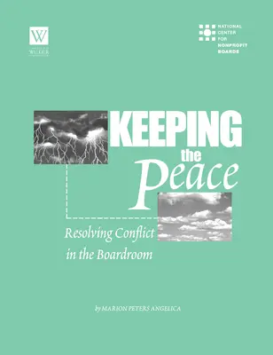 Udržiavanie mieru: Riešenie konfliktov v rokovacej sále - Keeping the Peace: Resolving Conflict in the Boardroom