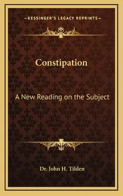 Zápcha: Nové čítanie na túto tému - Constipation: A New Reading on the Subject