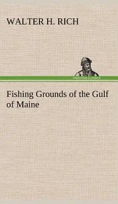 Rybárske revíry v zálive Maine - Fishing Grounds of the Gulf of Maine