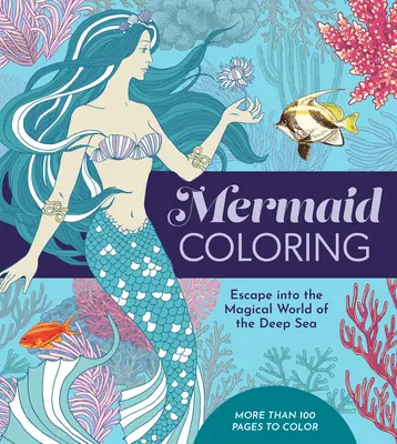 Morská panna na vyfarbovanie: Únik do čarovného sveta morských hlbín - Mermaid Coloring: Escape Into the Magical World of the Deep Sea