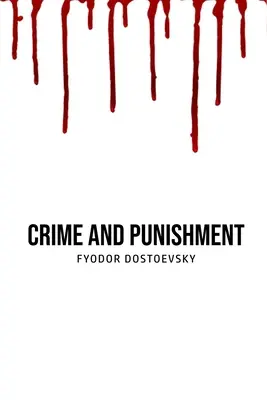 Zločin a trest - Crime and Punishment