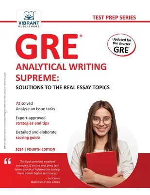 GRE Analytical Writing Supreme: Riešenia skutočných tém esejí - GRE Analytical Writing Supreme: Solutions to the Real Essay Topics