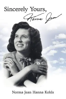 S úctou, Norma Jean - Sincerely Yours, Norma Jean